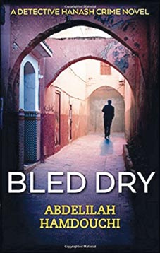 Bled Dry by Abdelilah Hamdouchi