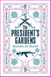 The President’s Gardens by Muhsin Al-Ramli