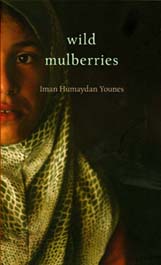 Wild Mulberries by Iman Humaydan Younes